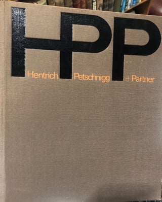 Item #5392 HPP Bauten Und Entwurfe = buildings and Projects, Hentrich-Petschnigg & Partner. Henry...