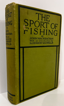 Item #6023 The Sport of Fishing. John MACKEACHAN