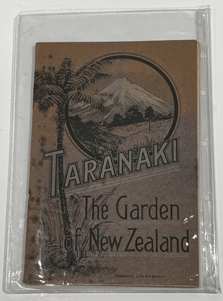 Item #6958 Taranaki; The Garden of New Zealand. Stephenson Percy SMITH