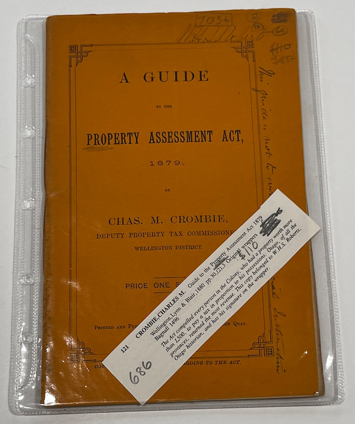 Item #7056 NZ taxes. Guide to the Property Assessment Act 1879. Charles M. CROMBIE.