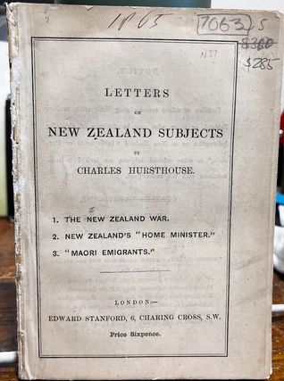 Item #7063 Letters on New Zealand Subjects. Charles HURSTHOUSE