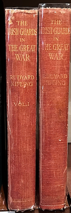 Item #8024 The Irish Guards in the Great War. 2 Vols. Rudyard KIPLING