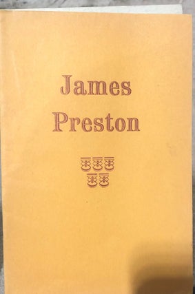 Item #824 James Preston: a colonial primitive By Hamish Keith. PRESTON James