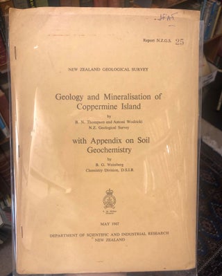 Item #9364 Geology and Mineralisation of Coppermine Island; with Appendix on Soil Chemistry By...